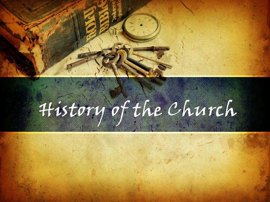 History of the Church
